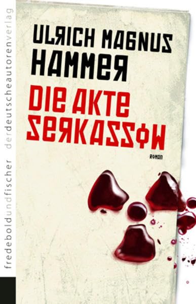 Die Akte Serkassow: Roman Contemporary literature Books
