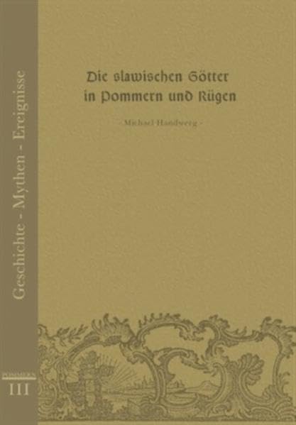 Die slawischen Götter in Pommern und Rügen book