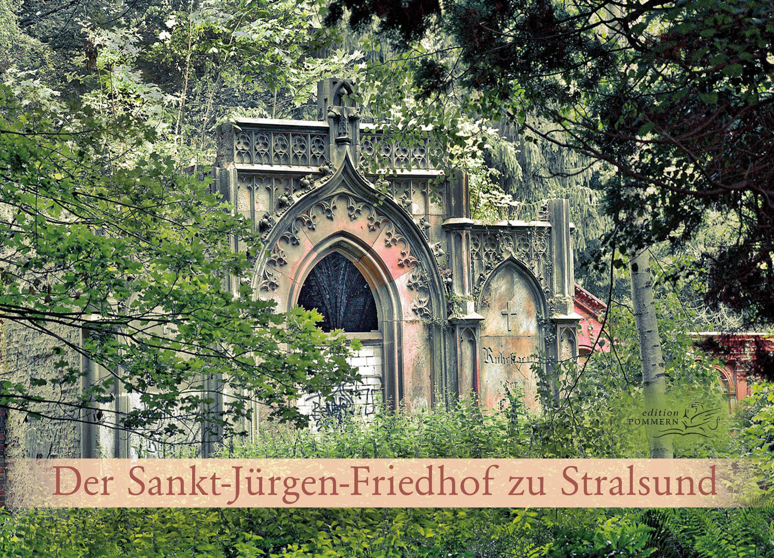 Der Sankt-Jürgen-Friedhof zu Stralsund German history