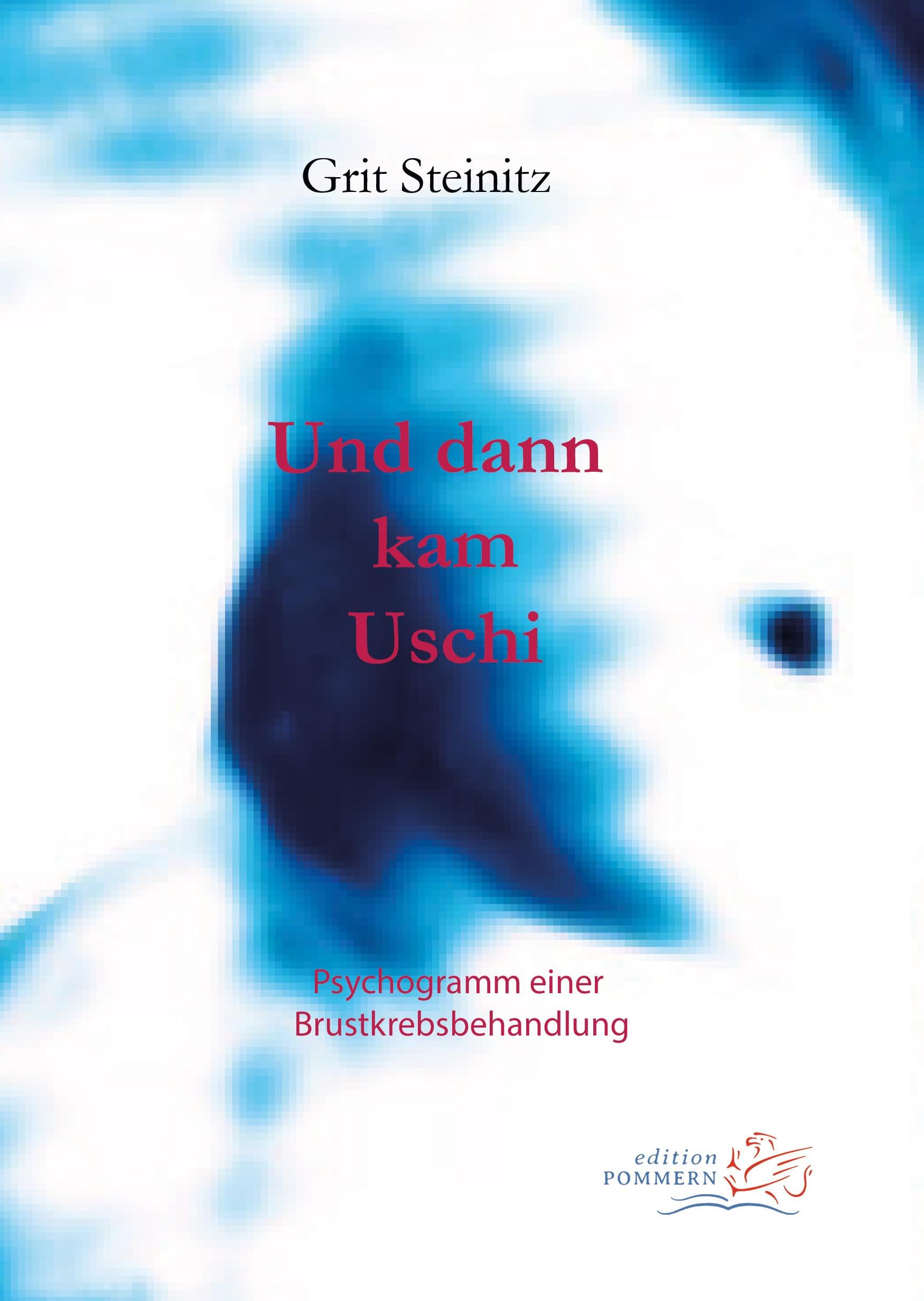 Product Image: Und dann kam Uschi
