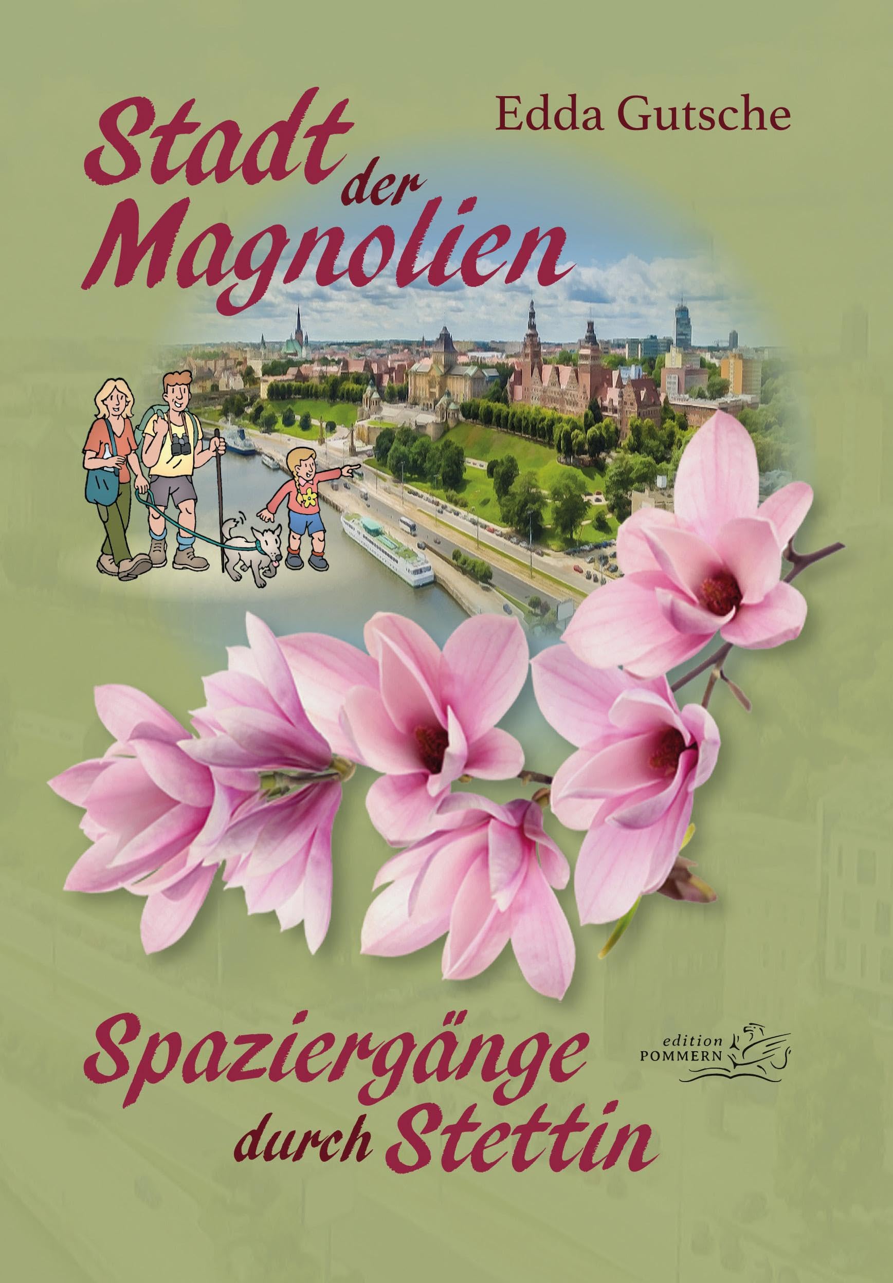 Stadt der Magnolien: Spaziergänge durch Stettin Leisure, Home & Garden
