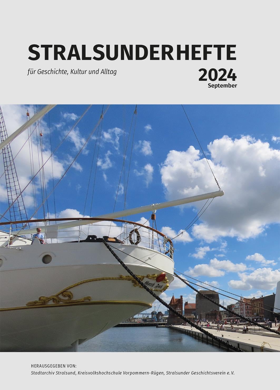 Stralsunder Hefte: September 2024 (Stralsunder Hefte: für Geschichte, Kultur und Alltag) Natural Sciences