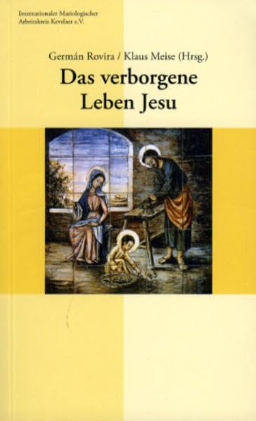 Das verborgene Leben Jesu Religion & Esotericism