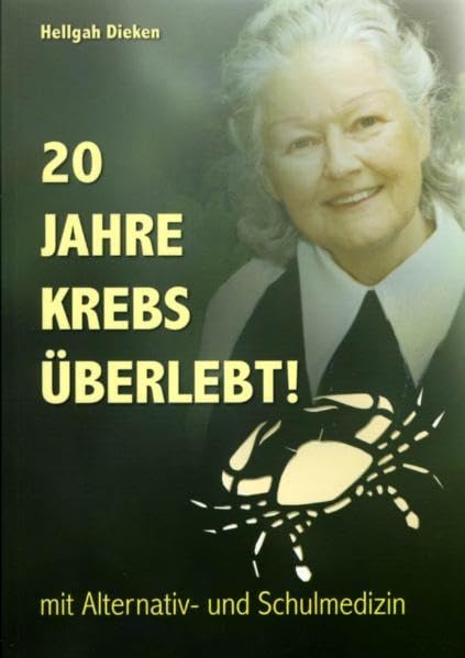 20 Jahre Krebs überlebt! Art & Literature Books