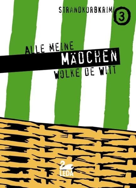Alle meine Mädchen: Strandkorbkrimi 3 Contemporary literature