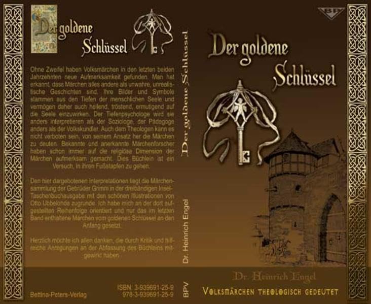 Der goldene Schlüssel: Volksmärchen theologisch gedeutet Religion & Esotericism