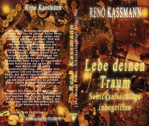 Lebe Deinen Traum: Schicksalsschläge inbegriffen: Schicksalsschläge inbegriffen. Autobiographische Romanerzählung Personalities