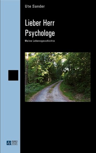 Lieber Herr Psychologe: Meine Lebensgeschichte Personalities