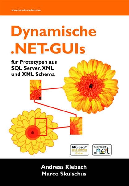 Product Image: Dynamische .NET-GUIs für Prototypen aus SQL Server, XML und XML Schema