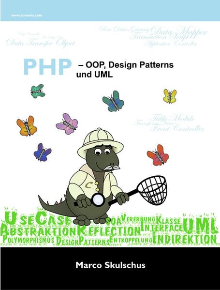 PHP - OOP, Design Patterns und UML Computer Science Books