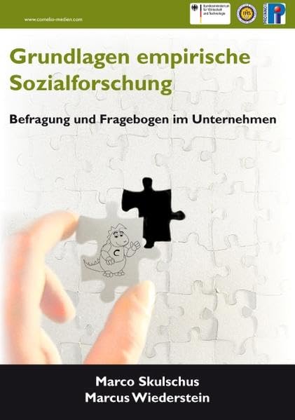 Grundlagen empirische Sozialforschung: Befragung und Fragebogen im Unternehmen Law