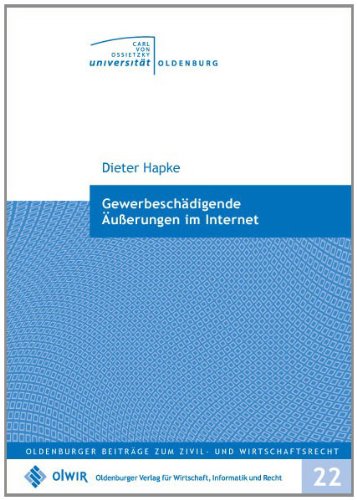 Gewerbeschädigende Äußerungen im Internet Law