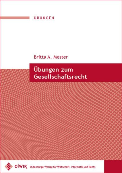 Übungen zum Gesellschaftsrecht Law