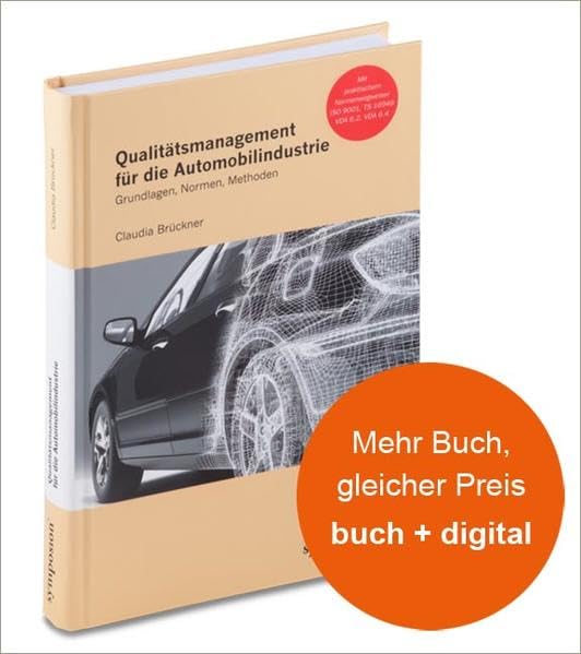 Qualitätsmanagement für die Automobilindustrie: Grundlagen, Normen, Methoden Law
