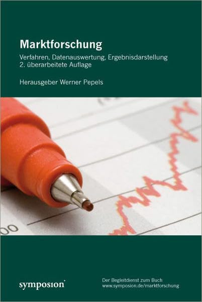 Marktforschung. Verfahren, Datenauswertung, Ergebnisdarstellung book