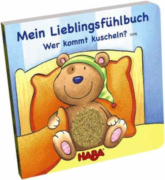 Mein Lieblingsfühlbuch - Wer kommt kuscheln? Children's books