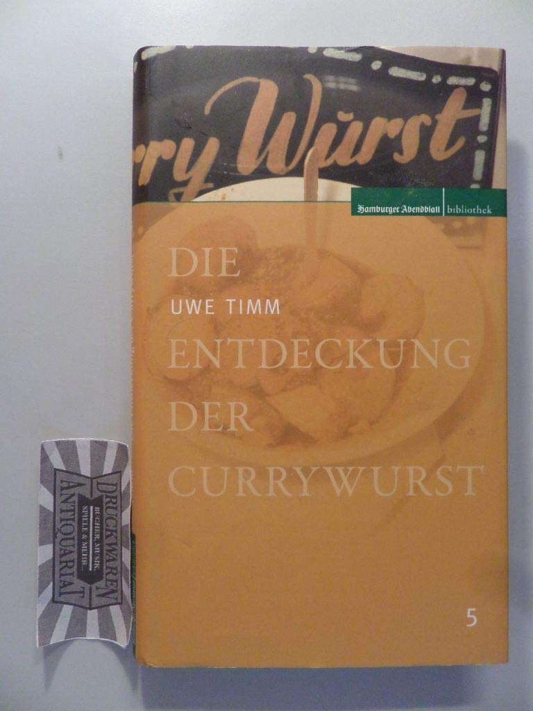 Die Entdeckung der Currywurst Fiction Books