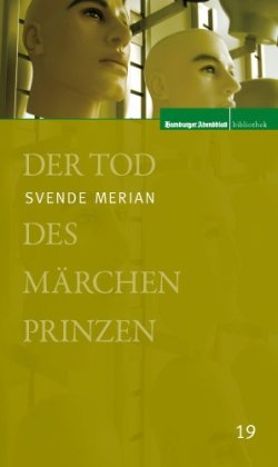 Der Tod des Märchenprinzen Fiction