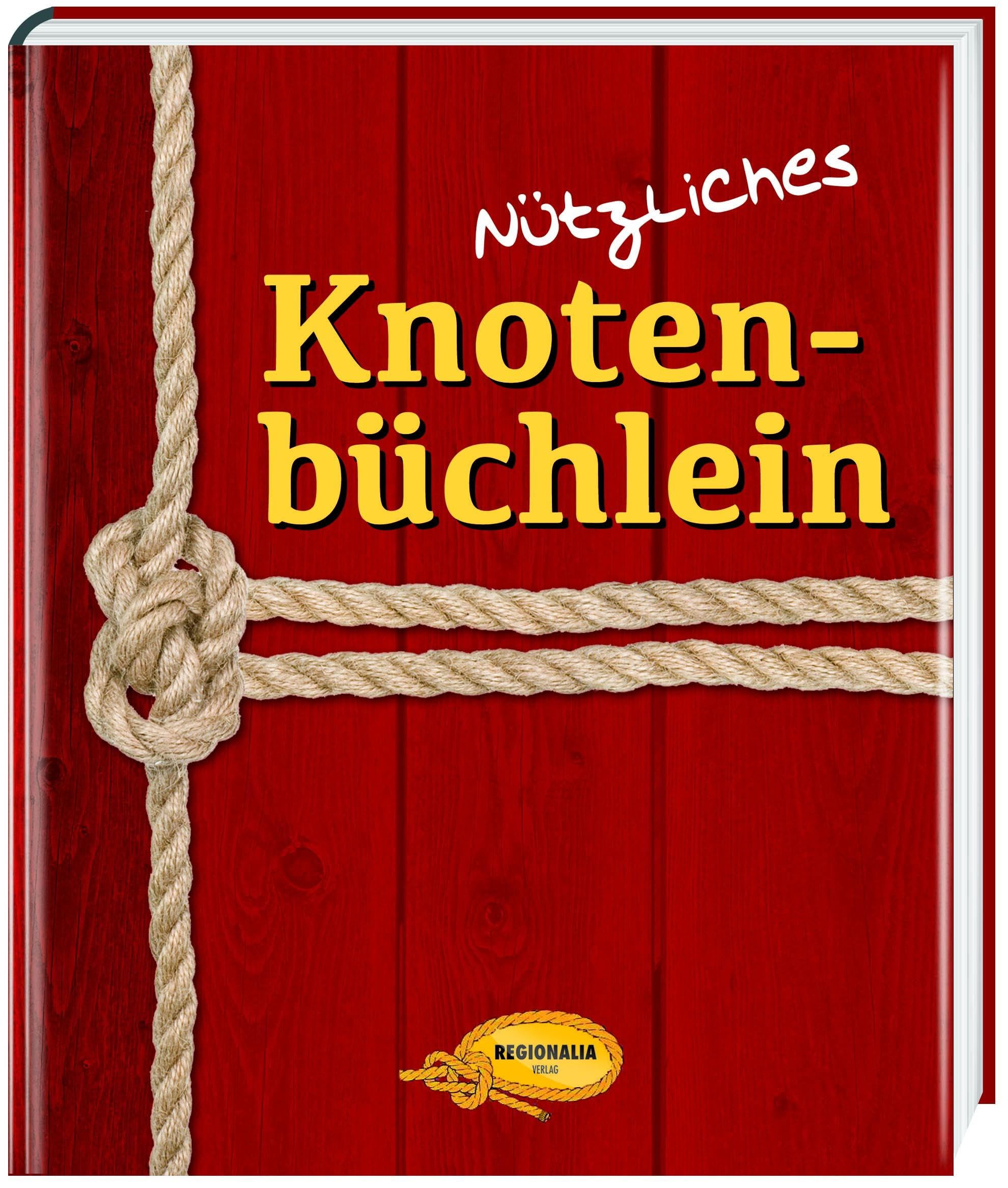Nützliches Knotenbüchlein Hobbies & Crafts