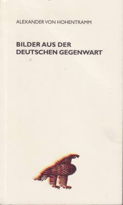 Bilder aus der Deutschen Gegenwart Politics & History