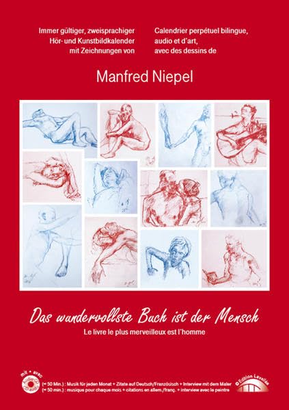 Das wundervollste Buch ist der Mensch (Multimediakalender) / Le livre le plus merveilleux est l'homme (Calendrier multimedia): Immer gültiger, ... Manfred Niepel (CD-audio : environ 50 min.) Contemporary literature