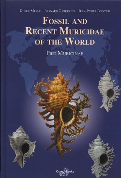 Fossil & Recent Muricidae of the World: Part Muricinae book