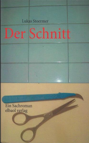 Der Schnitt Contemporary literature Books