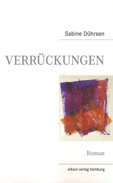 VERRÜCKUNGEN: Roman Contemporary literature