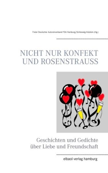 NICHT NUR KONFEKT UND ROSENSTRAUSS Contemporary literature