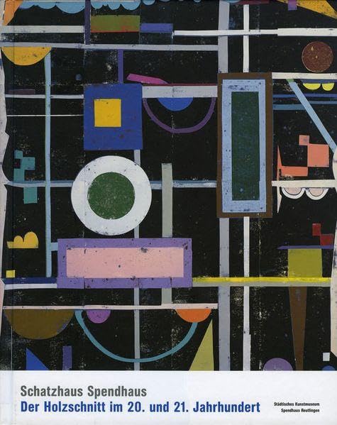 Schatzhaus Spendhaus: Der Holzschnitt im 20. und 21. Jahrhundert Film, Art & Culture