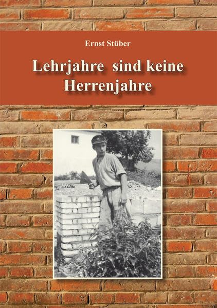 Lehrjahre sind keine Herrenjahre Contemporary literature