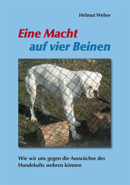 Eine Macht auf vier Beinen: Wie wir uns gegen die Auswüchse des Hundekults wehren können Pets