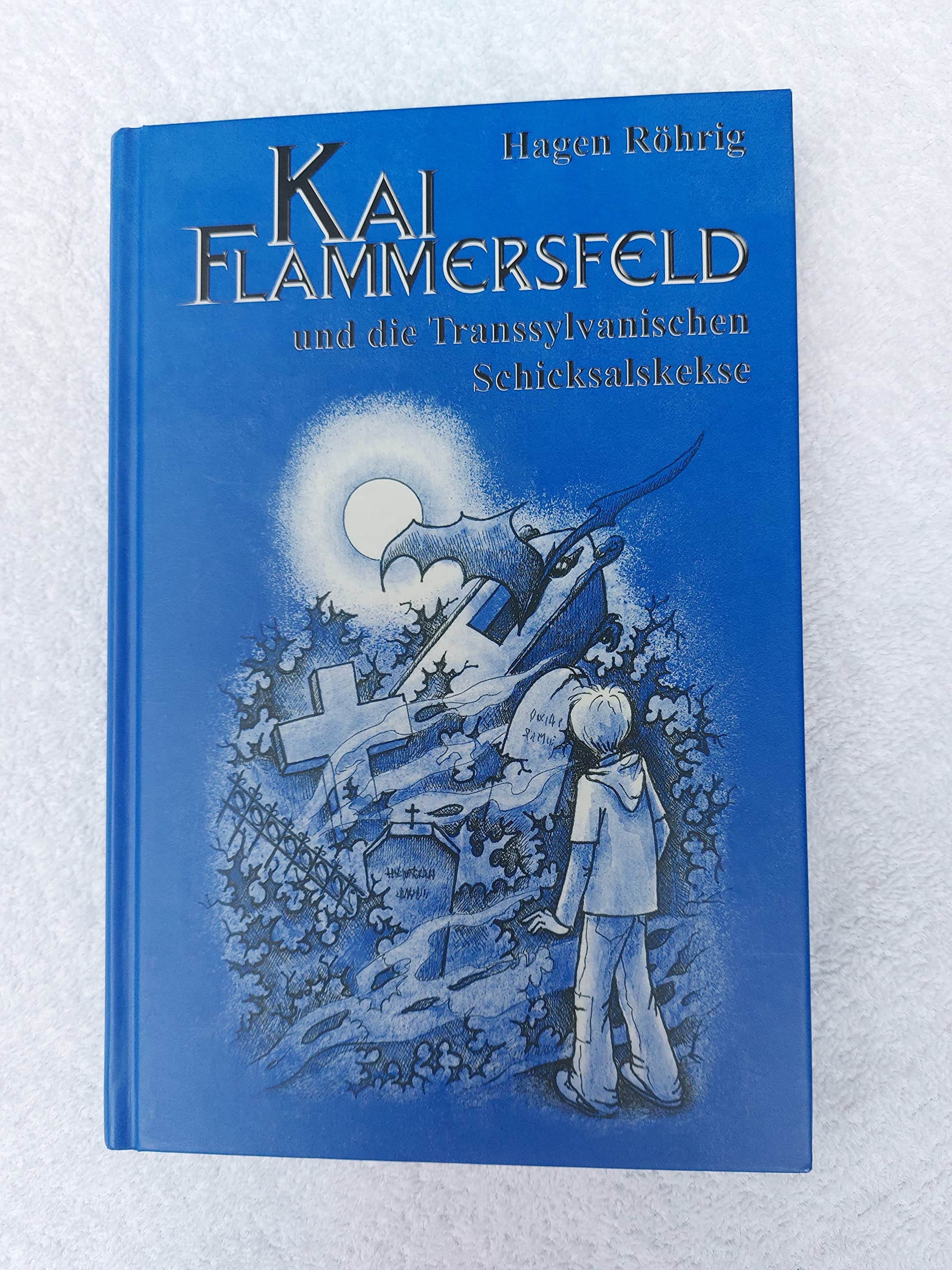 Kai Flammersfeld und die Transsylvanischen Schicksalskekse Vampires & Bit-Lit