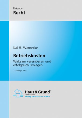 Betriebskosten - Wirksam vereinbaren und erfolgreich umlegen book