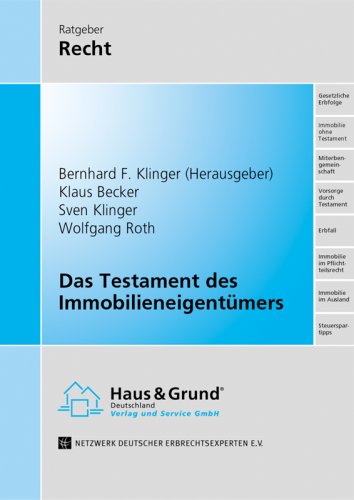 Das Testament des Immobilieneigentümers Law