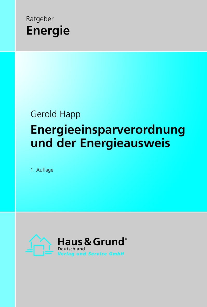 Energieeinsparverordnung und der Energieausweis Law