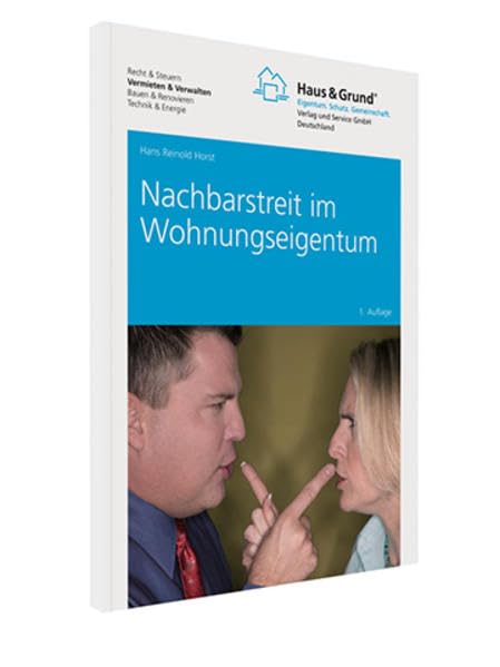 Nachbarstreit im Wohnungseigentum Law