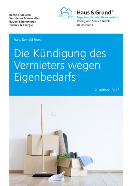 Die Kündigung des Vermieters wegen Eigenbedarfs Law