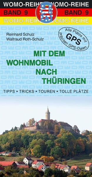 Mit dem Wohnmobil nach Thüringen Leisure, Home & Garden