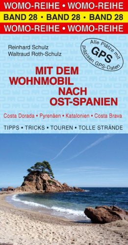 Mit dem Wohnmobil nach Ost-Spanien book