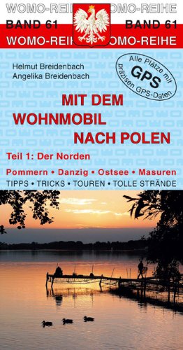 Mit dem Wohnmobil nach Polen: Teil 1: Der Norden Travel