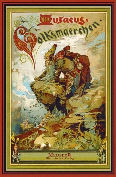 Musaeus: Volksmärchen der Deutschen Fairy Tales & Legends