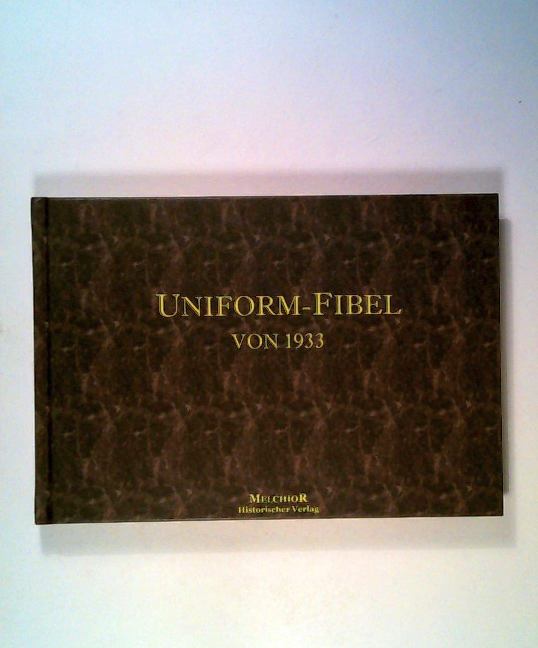 Uniform-Fibel von 1933 German history