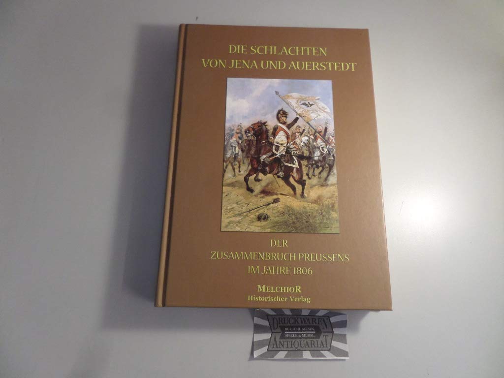 Die Schlachten von Jena und Auerstedt book