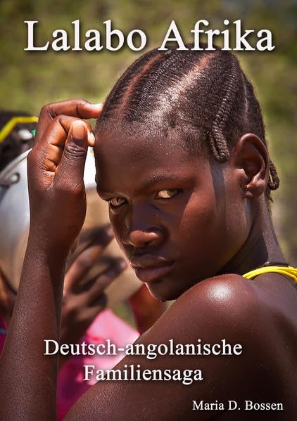 Lalabo Afrika: Deutsch-angolanische Familiensaga Personalities
