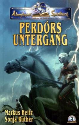 Abenteuer-Spielbuch in Ulldart 03. Perdors Untergang Leisure & Fun