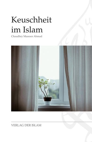 Keuschheit im Islam Religion & Esotericism