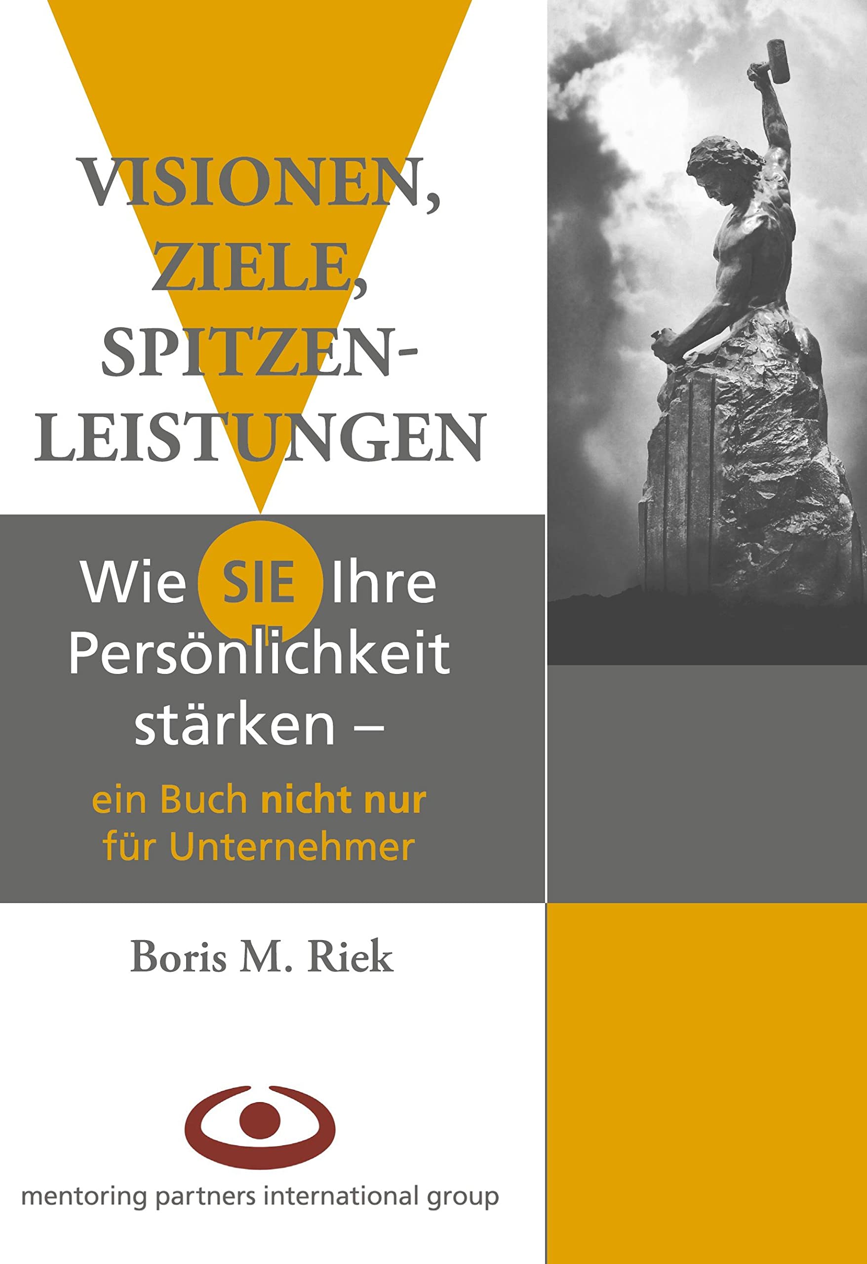 Visionen, Ziele, Spitzenleistungen! Law Books