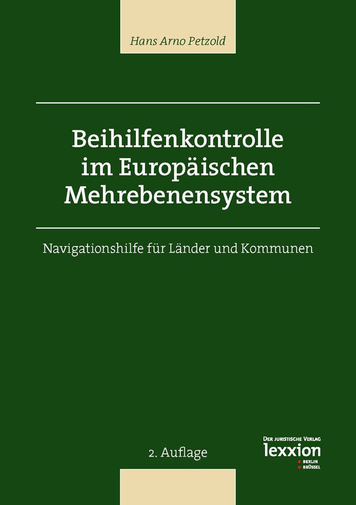 Beihilfenkontrolle im Europäischen Mehrebenensystem Law