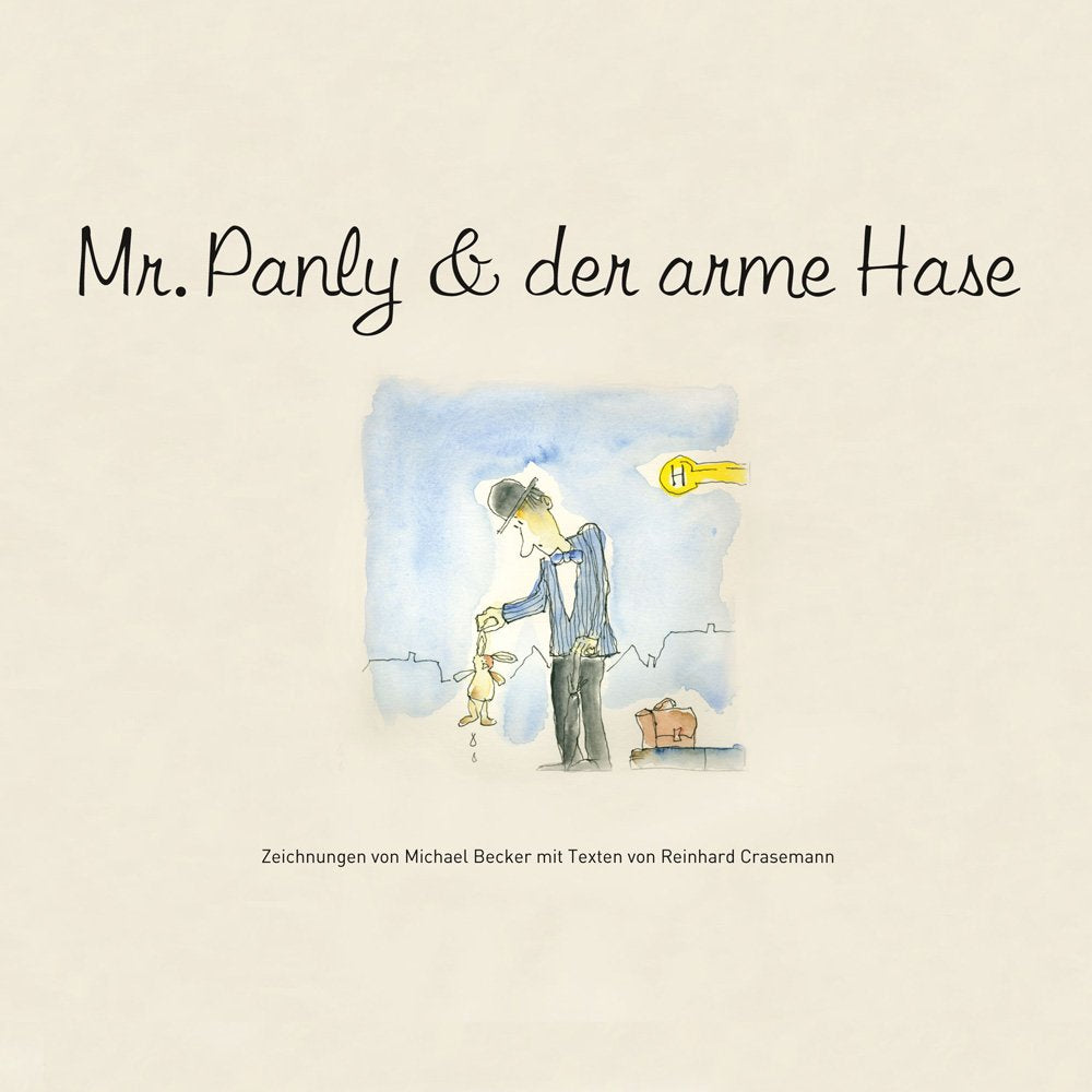 Mr. Panly & der arme Hase Novels & Short Stories
